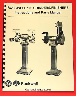 ROCKWELL-DELTA 10  Grinders/Finishers Owner's Instructions & Parts Manual 1049 • $34.18