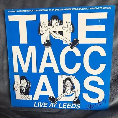 The Macc Lads Live At Leeds (the Who?) Blue Vinyl LP  1988 • £22