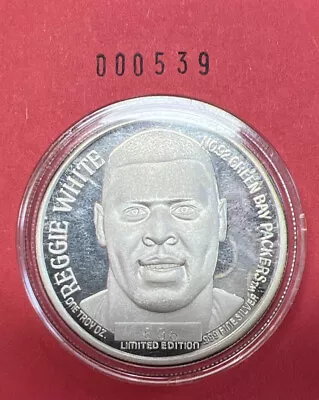 REGGIE WHITE GB PACKERS .999 SILVER ROUND Limited Edition #636 • $69.99