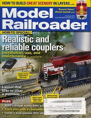 Model Railroader October 2013 Realistic And Reliable Couplers • $4.99