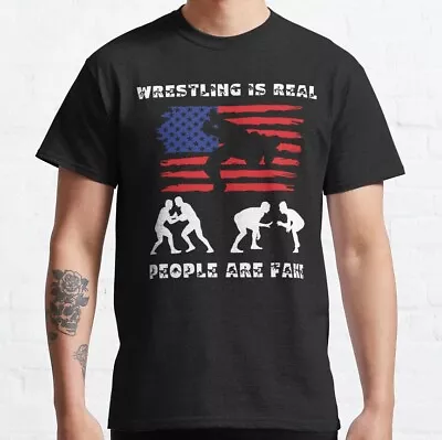 Wrestling Is Real People Are Fake Freestyle Wrestling T-Shirt Size S-5XL • $19.99
