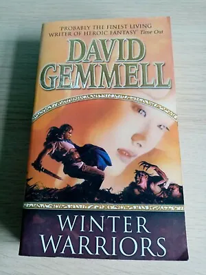 WINTER WARRIORS Paperback Book DAVID GEMMELL • £1.90