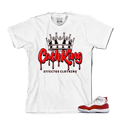 Tee To Match Jordan Retro 11 Cherry Red. Cash King Tee • $24