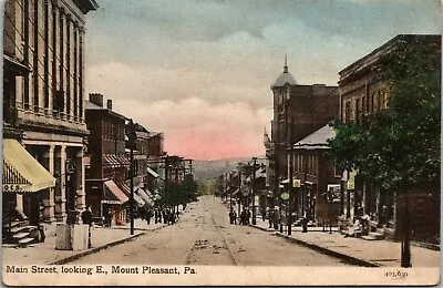 Postcard PA Mount Pleasant Main Street Looking East Street-View Stores 1909 M10 • $7.27