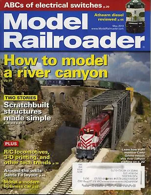 Model Railroader May 2013 How To Model A River Canyon • $4.99