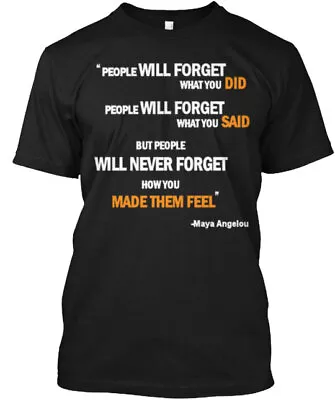 Maya Angelou T-Shirt Made In The USA Size S To 5XL • $20.97