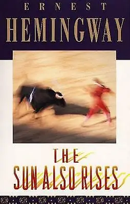 £0.99 • Buy The Sun Also Rises By Ernest Hemingway (Paperback, 1995)