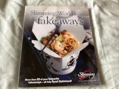 £2.50 • Buy Slimming World Recipe Book - Fakeaways 50 Favourite Take Out Meals P/b