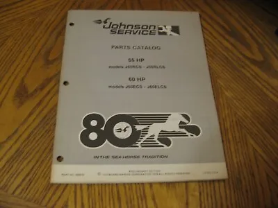 Vintage Johnson Outboard Motor Parts Catalog 55 Hp 60hp • $10