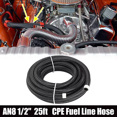 25ft AN8 1/2  Universal Braided Nylon Stainless Steel CPE Oil Fuel Gas Line Hose • $67.99