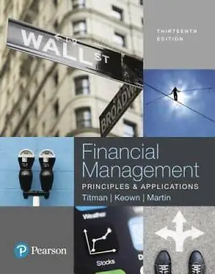 $137.83 • Buy Financial Management: Principles And Applications (13th Edition) - GOOD