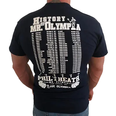 2017 History Of Mr Olympia Phil Heath Bodybuilding Muscle Gym Fitness T-Shirt • $12.95