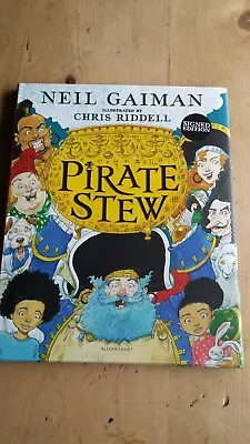 Pirate Stew – DOUBLE SIGNED: Neil Gaiman / Chris Riddell First Edition HB NEW • £25