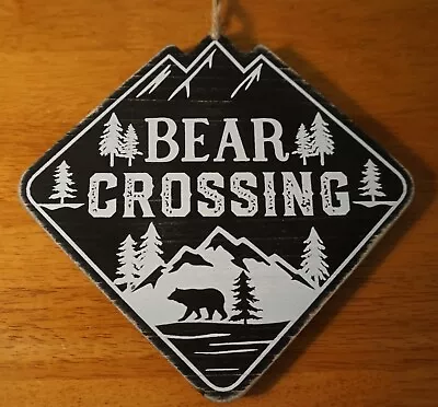 BEAR CROSSING Wood Mountain Rustic Log Cabin Lodge Camping Home Decor Sign NEW • $12.95