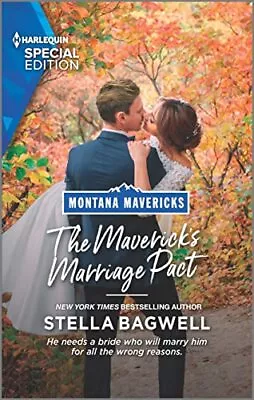 The Maverick's Marriage Pact (Montana Mavericks: Brothers & Broncos 4) • $4.87