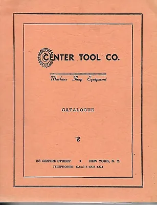 Vintage 1940s Center Tool Co. Machine Shop Equipment Catalog Lathes Vises • $29.95