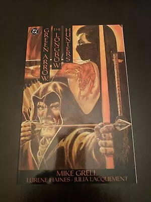 Green Arrow The Longbow Hunters Volume 1 DC Comics TPB Graphic Novel Mike Grell. • $10.99