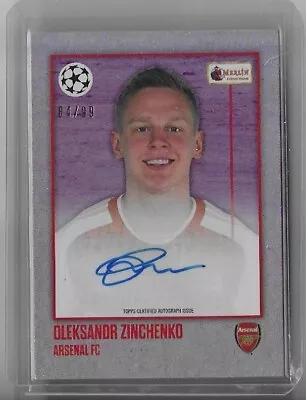 Oleksandr Zinchenko 2023-24 Topps Merlin Heritage Auto /99 Arsenal Autograph • $22.07