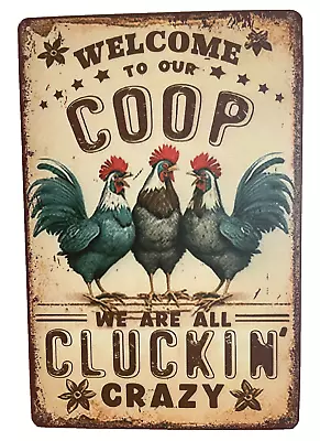 Metal Chicken Coop Sign Chicken Wall Decorations Indoor Or Outdoor Welcome • $9.99