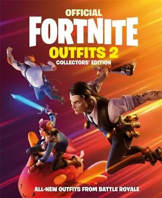 FORTNITE Official: Outfits 2 COLECTORS EDITION Epic Games HC *BRAND NEW COPIES* • $13.99