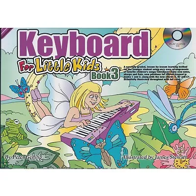 Keyboard For Little Kids - Electronic Keyboard Piano Tutor Music Book 3 CD~ • £14.99