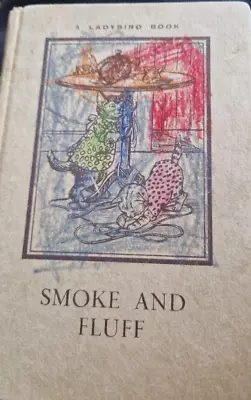 Vintage Smoke And Fluff Ladybird Book Series 401 Ebay Uk • £1