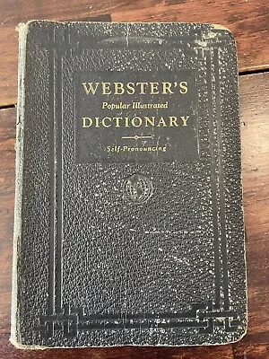 Vintage Webster Popular Illustrated Dictionary Self Pronouncing 1936 • $9