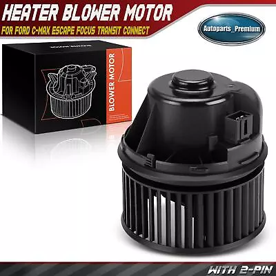 HVAC Heater Blower Motor W/ Wheel For Ford C-Max Escape Focus Transit Connect • $34.29