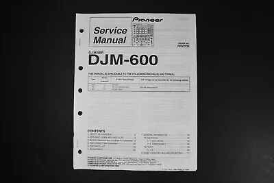 Pioneer DJM-600 DJ Mixer Service Manual - Genuine Original • $19.99