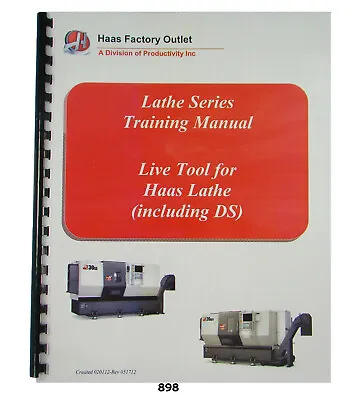 Haas Live Tool For Lathe CNC  Training Manual Includes DS Lathe *898 • $30