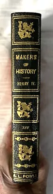 1906 Leather Makers Of History Henry IV Illustrated Edition A. L. Fowle Vol XIV • $19.95