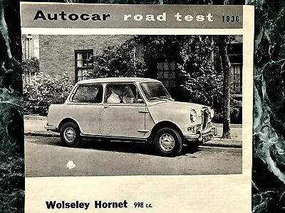 £4.75 • Buy WOLSELEY HORNET Mk II - 998cc -1963 Original Road Test From AUTOCAR + Launch +Ad