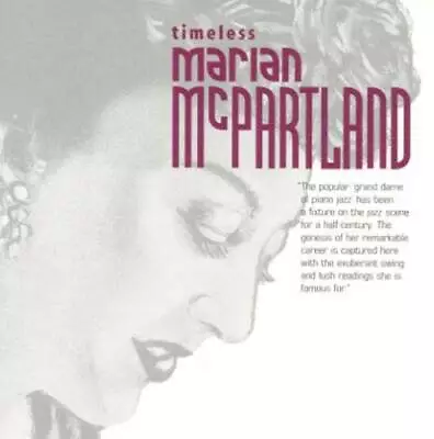 Timeless Marian McPartland - Audio CD By Marian McPartland - VERY GOOD • $7.48