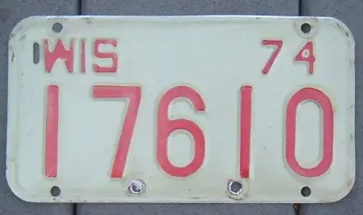 WISCONSIN Vintage 1974    Motorcycle Cycle License Plate  17610   ^ • $7.99
