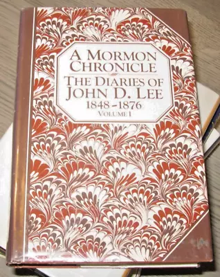 A MORMON CHRONICLE Diaries Of John Lee By Cleland And Juanita Brooks  Book • $39.95
