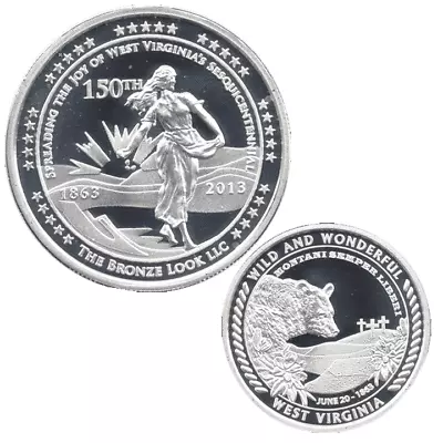 150th West Virginia Anniversary Coin 1 Oz .999 Fine Silver  • $59