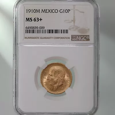 1910M Mexico G10P NGC Certified MS63+ • $1200