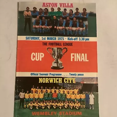 1975 League Cup Final. Aston Villa V Norwich City • £3