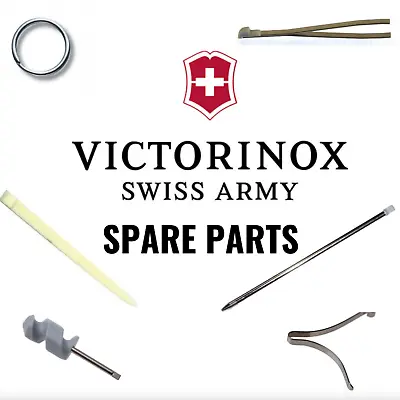 £2.75 • Buy Genuine Victorinox Swiss Army Replacement Parts Tweezer Toothpick Pen Spring Etc