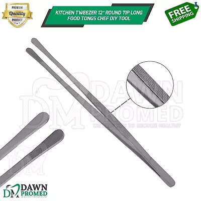 Kitchen Tweezer 12″ Round Tip BBQ Grill Plating Long Food Tongs Chef DIY Tool • $9.90