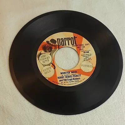 MONSTER MASH Bobby Boris Pickett Parrot 45 Promo Copy Not For Sale 45-348 D3 • $44.41