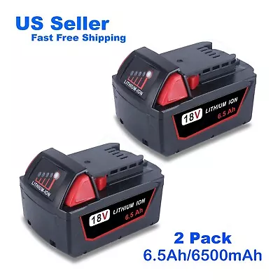 2 PK For Milwaukee M18 Lithium XC 6.0 6.5AH Extended Capacity Battery 48-11-1860 • $59.99