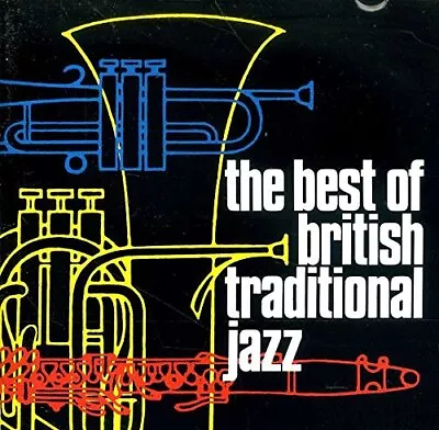 Ken Colyer's Jazzmen - The Best Of British Tra... - Ken Colyer's Jazzmen CD FZVG • £3.49