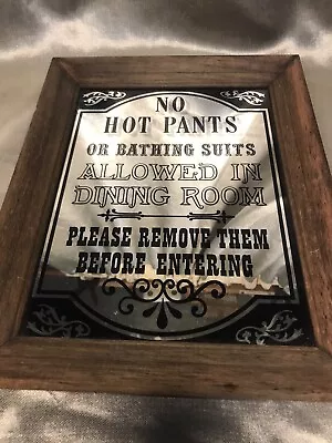 Vintage 70s Graphic Print Bar Pub Mirror No Hot Pants Allowed Framed 12 X 15 In • $32