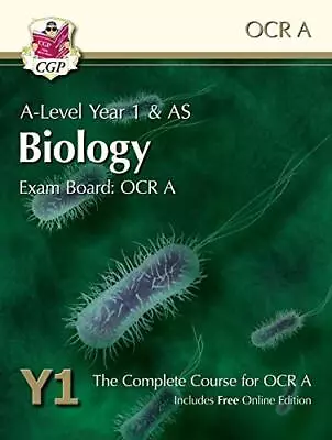 A-Level Biology For OCR A: Year 1 & AS Student Book With Online ... By CGP Books • £3.50