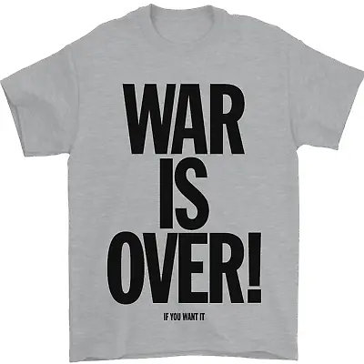 War Is Over If You Want It John Lennon Mens T-Shirt 100% Cotton • £9.48