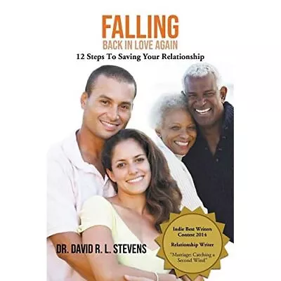 Falling Back In Love Again: 12 Steps To Saving Your Rel - Paperback NEW Dr David • £10.08