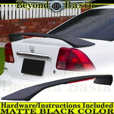 2001 2002 2003 2004 2005 Honda Civic 4Dr Factory Style Trunk Spoiler MATTE BLACK • $74.95