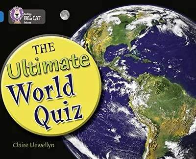 The Ultimate World Quiz: Band 16/Sapphire (Colli... By Collins Big Cat Paperback • £3.49