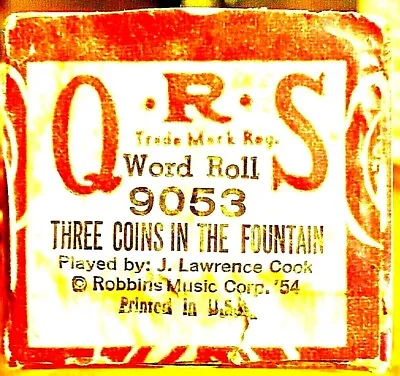 QRS Word Roll THREE COINS IN THE FOUNTAIN J. L. Cook 9053  Player Piano Roll • $9.88